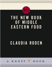 Claudia Roden — The New Book of Middle Eastern Food