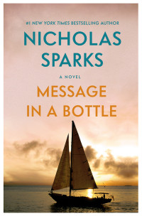 Nicholas Sparks — Message in a Bottle