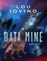Lou Iovino — Data Mine