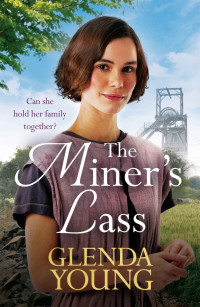 Glenda Young — The Miner's Lass