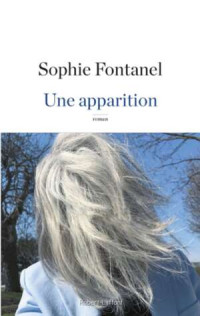 Fontanel, Sophie — Une apparition