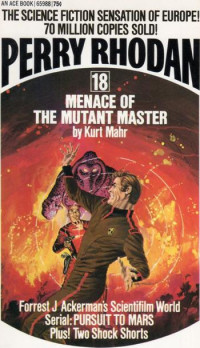 Kurt Maher — Perry Rhodan 018 - Menace of The Mutant Master