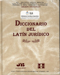 BJA - Biblioteca Jurídica Argentina — NICONELLO, NELSON - DICCIONARIO DEL LATIN JURIDICO