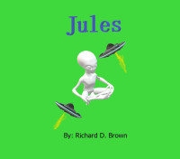 Richard D. Brown — Jules