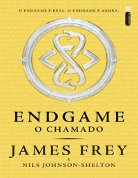 James Frey — Endgame: O chamado