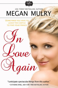 Megan Mulry  — In Love Again