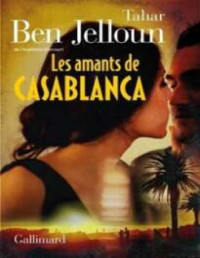 Tahar Ben Jelloun — Les amants de Casablanca