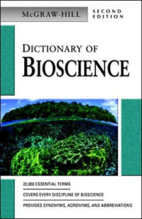 McGraw Hill — Dictionary of Bioscience