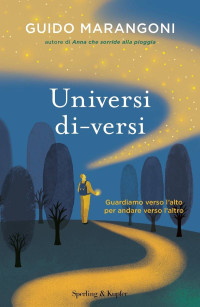 Guido Marangoni — Universi di-versi