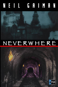 Neil Gaiman — Neverwhere