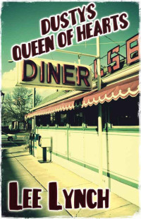 Lee Lynch — Dusty's Queen of Hearts Diner