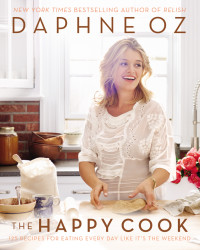 Daphne Oz — The Happy Cook