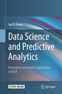 Ivo D. Dinov — Data Science and Predictive Analytics