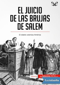 Jonathan Duhoux — El juicio de las brujas de Salem