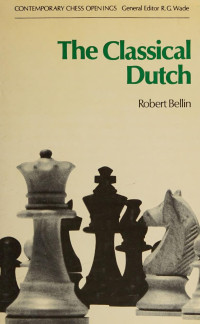 Robert Bellin — The Classical Dutch