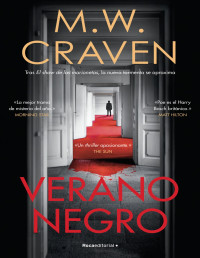 M. W. Craven — Washington Poe 2. Verano negro