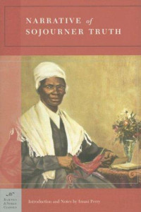 Sojourner Truth [Truth, Sojourner] — Narrative of Sojourner Truth