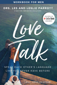 Les Parrott & Leslie Parrott — Love Talk Workbook for Men: Speak Each Other's Language Like You Never Have Before