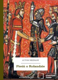 Autor nieznany — Pieśń o Rolandzie