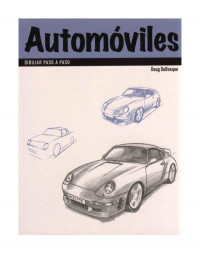 Doug DuBosque — Automóviles. Dibujar paso a paso