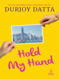 Durjoy Datta — Hold my Hand