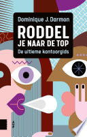 Dominique J. Darmon — Roddel je naar de top