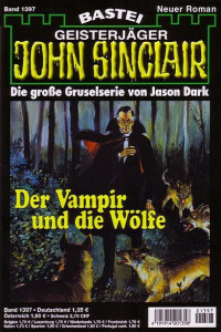 Dark, Jason — [John Sinclair 1397] • Der Vampir und die Wölfe