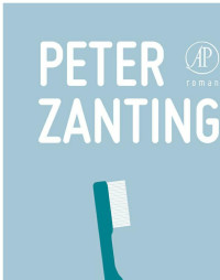 Peter Zantingh — De Eerste Maandag Van De Maand