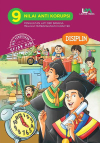 Eko Praptanto — 9 Nilai Anti Korupsi Jilid 8: Disiplin