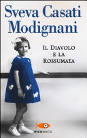 Sveva Casati Modignani — Il diavolo e la rossumata