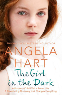 Angela Hart — The Girl in the Dark