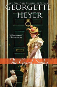 Georgette Heyer [Heyer, Georgette] — Grand Sophy