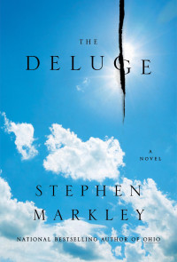 Stephen Markley — The Deluge