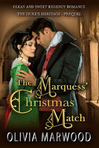 Olivia Marwood — The Marquess' Christmas Match