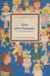 Hans Günter Krack — Rainer und die Puppenmutter