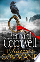 Bernard Cornwell — Sharpe's Command (The Sharpe Series, Book 14)