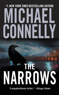 Michael Connelly — The Narrows