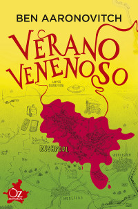 Ben Aaronovitch — Verano venenoso