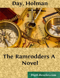 Holman Day — The Ramrodders / A Novel