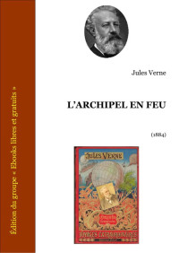 Verne, Jules — L’archipel en feu