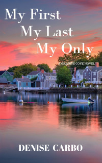 Denise Carbo — My First My Last My Only