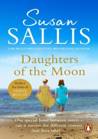 Susan Sallis — Daughters Of The Moon