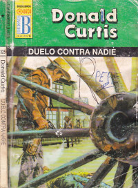 Donald Curtis — Duelo contra nadie