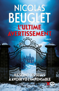 Nicolas Beuglet — L'ultime avertissement