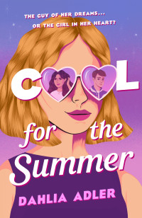 Dahlia Adler — Cool for the Summer