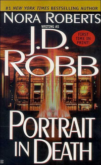 J.D. Robb — Eve Dallas 16 - Portrait in Death