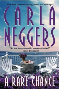 Carla Neggers — A Rare Chance