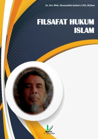 Dr. Drs. Moh. Ahsanuddin Jauhari, S.Fil., M.Hum. — Filsafat Hukum Islam