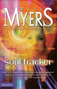 Bill Myers [Myers, Bill] — Soul Tracker