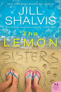 Jill Shalvis [Shalvis, Jill] — The Lemon Sisters